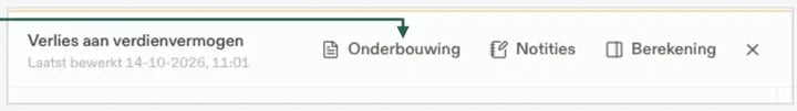 De knoppen Onderbouwing, Notities en Berekening bovenin het werkblad.