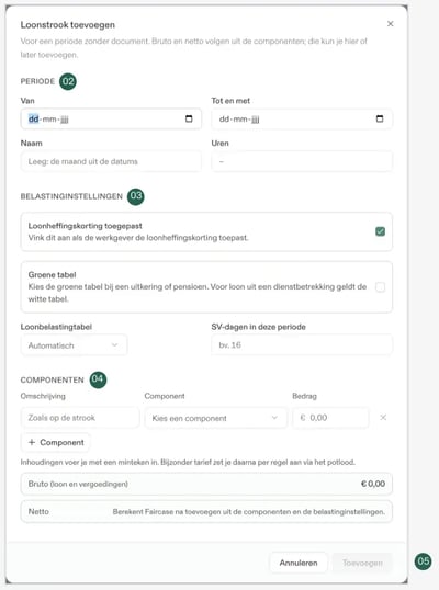 Het venster Loonstrook toevoegen: periode (02), belastinginstellingen (03), componenten (04) en Toevoegen (05).